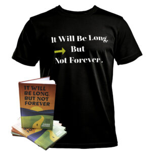 Yonia Bundle – Motivational Black T-Shirt + It Will Be Long but Not Forever (Motivation Book)
